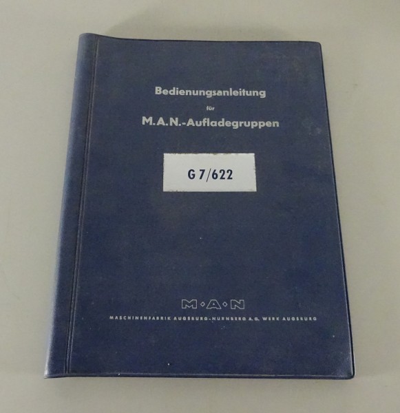 Betriebsanleitung / Handbuch MAN Turbolader / Aufladegruppen G7/622