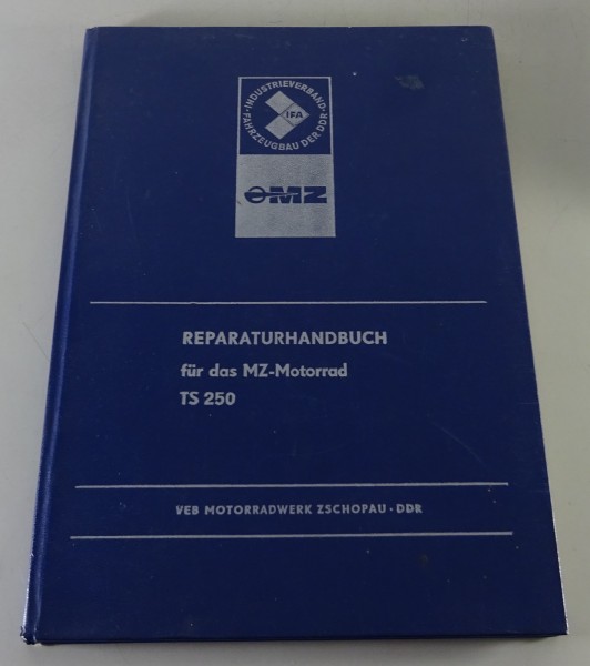 Werkstatthandbuch / Reparaturhandbuch Motorrad MZ TS 250 Stand 1975 2. Auflage