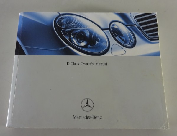Owner's Manual / Handbook Mercedes Benz E-Class W211 + S211 from 01/2003
