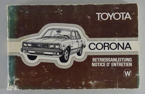 Betriebsanleitung / Notice D´Entretien Toyota Corona from 04/1978