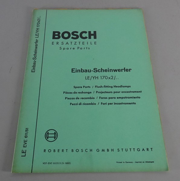 Teilekatalog Bosch Einbau-Scheinwerfer LE/YH 170x2 /.. Stand 09/1960