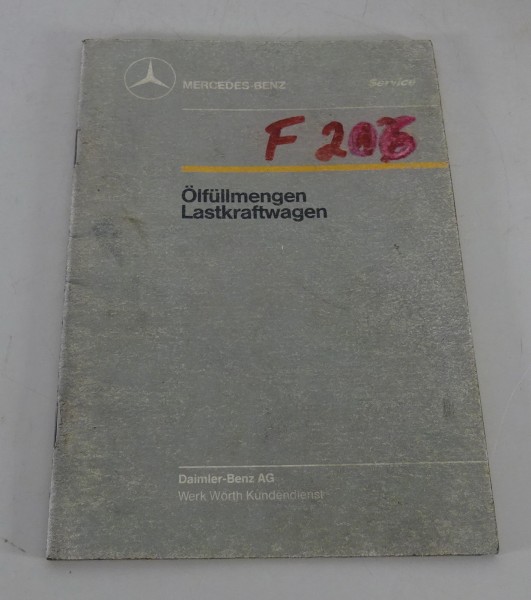 Überischt Ölfüllmengen Mercedes Benz LKW Stand 02/1989