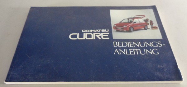 Betriebsanleitung / Handbuch Daihatsu Cuore L201 Stand 11/1991