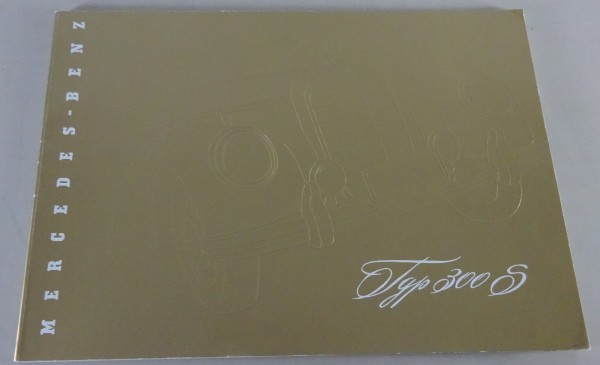 Prospekt / Broschüre Mercedes-Benz W188 300S Cabrio + Coupe Stand 1953 Nachdruck