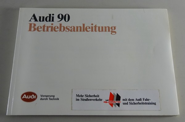 Betriebsanleitung / Handbuch Audi 90 B3 Quattro Stand 07/1987