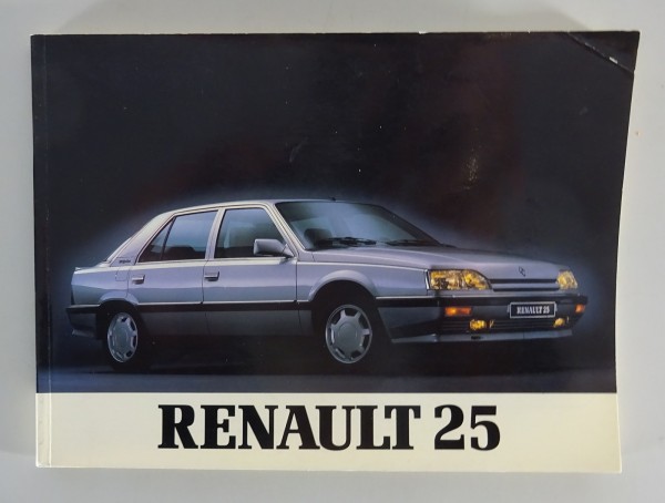 Betriebsanleitung / Handbuch Renault R25 Stand 05/1989