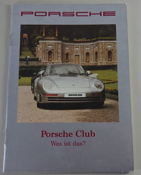 Prospekt / Broschüre Porsche Club - Was ist das? Stand 03/1991