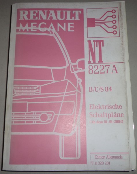 Werkstatthandbuch Elektrik / Elektrische Schaltpläne Renault Megane 01/2003