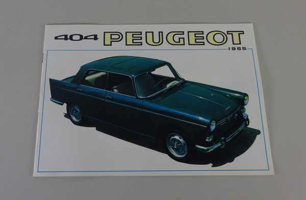 Prospekt / Broschüre Peugeot 404 Benziner + Diesel Stand 1965