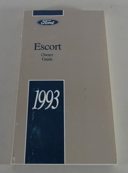 Owner´s Manual / Handbook Ford Escort USA Stand 1993