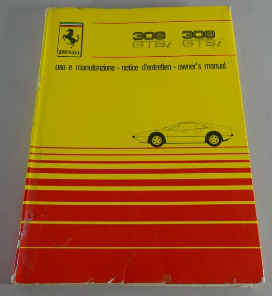 Owner´s Manual / Uso e Manutenzione Ferrari 308 GTB i & 308 GTS i Stand 1980