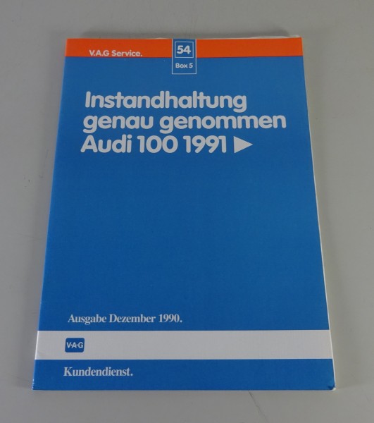 Werkstatthandbuch Instandhaltung genau genommen Audi 100 Typ C4 Stand 12/1990