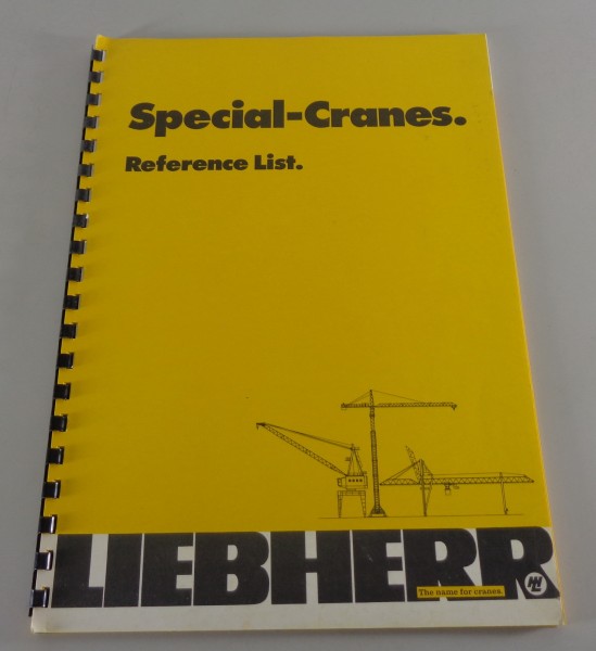 Prospekt / Broschüre Liebherr Special-Cranes | Reference List von 1972