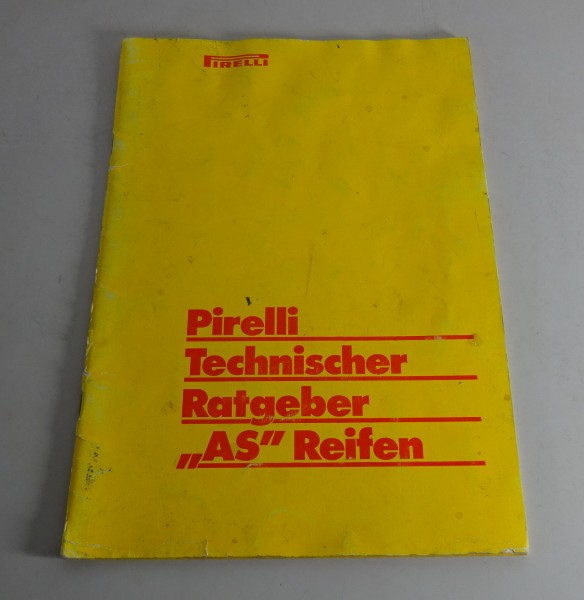 Handbuch Pirelli Traktor-Reifen MPT / AS / TM.... Stand 08/1984