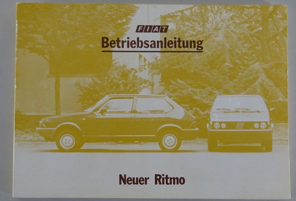 Betriebsanleitung / Handbuch Fiat Neuer Ritmo Stand 06/1983