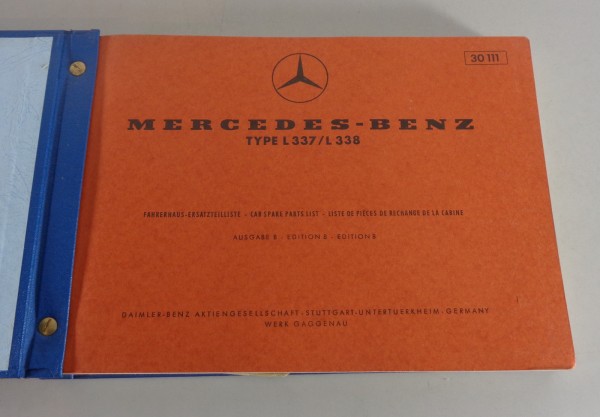 Teilekatalog Mercedes Benz L 337 / L 338 Rundhauber Fahrerhaus Stand 05/1970