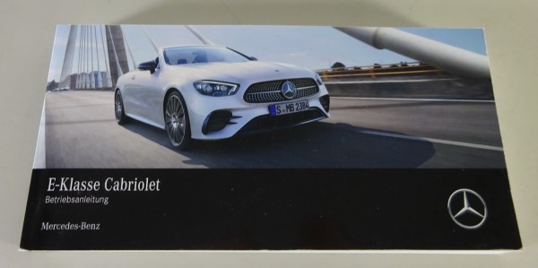 Betriebsanleitung / Handbuch Mercedes-Benz E-Klasse Cabriolet A238 Stand 02/2021