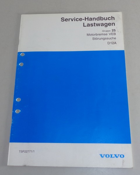 Werkstatthandbuch Volvo LKW Motor D12A Motorbremse VEB Stand 1994