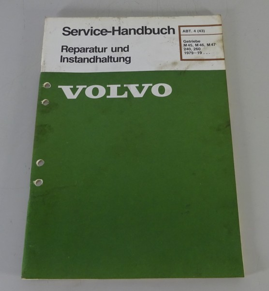 Werkstatthandbuch Reparatur Volvo 240 / 260 Getriebe M45 / M46 / M47 - ab 1979