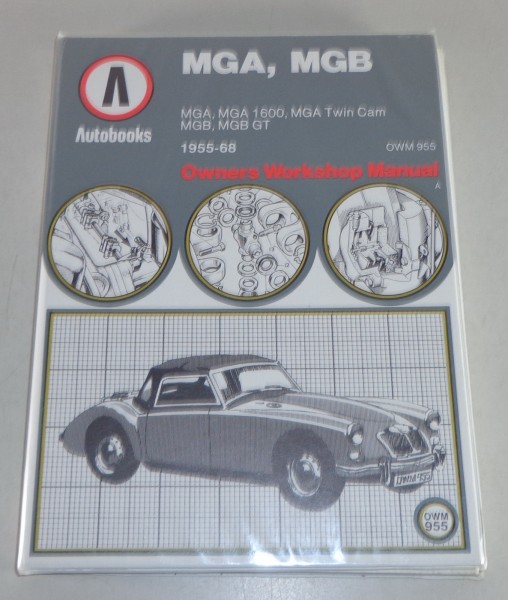 Reparaturanleitung MG A / MG B / MG B GT Baujahr 1955-1968