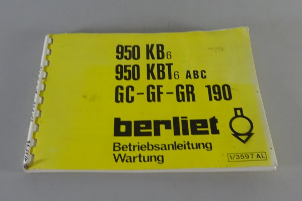 Betriebsanleitung / Handbuch Renault LKW Berliet 950 KB6 / 950 KBT6 / GC-GR 190