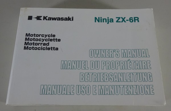 Betriebsanleitung / Manuale / Owner´s Manual Kawasaki Ninja ZX-6 R Stand 12/2004