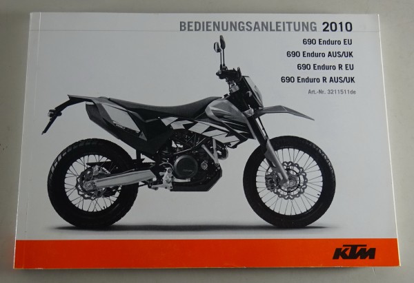 Betriebsanleitung KTM 690 Enduro EU | 690 Enduro R / etc. Stand 2010