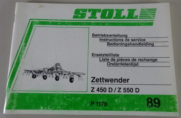 Teilekatalog / Betriebsanleitung Stoll Zettwender Z 450 / 550 D Stand 1989
