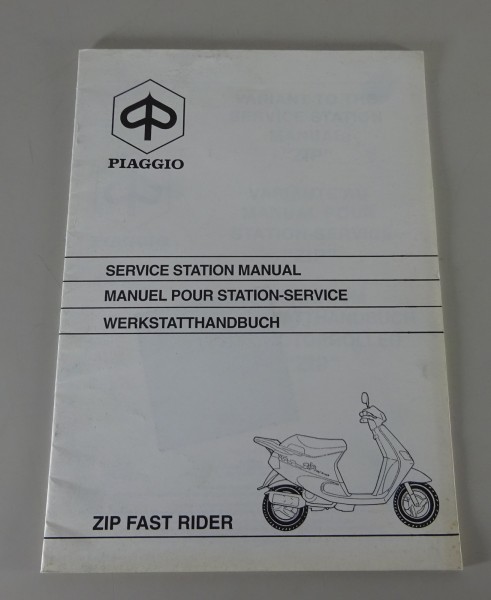 Zusatz-Werkstatthandbuch Piaggio ZIP Fast Rider Stand 02/1994