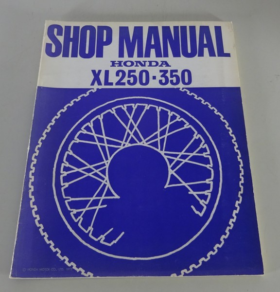 Workshop Manual / Shop Manual Honda XL 250 / XL 350 Stand 1973