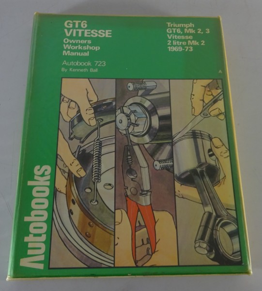 Reparaturanleitung Autobook | Triumph GT6 Mk 2/3 | Vitesse 2L Mk 2 | Stand 1975
