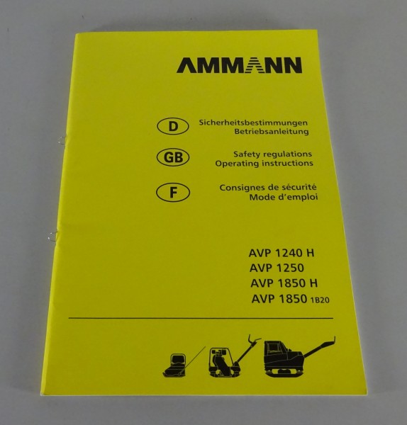 Betriebsanleitung Ammann Rüttler AVP 1240 H/1250/1850 H/1850 1B20 Stand 02/2003