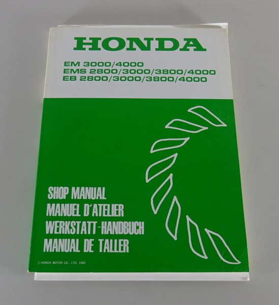 Werkstatthandbuch Honda Generator EM 3000 / 4000 + EMS/EB 2800 - 4000 Stand 1982