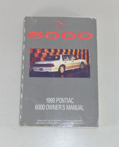 Owner's Manual / Betriebsanleitung Pontiac 6000 von 1990