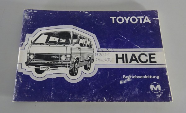 Betriebsanleitung / Handbuch Toyota Hiace Typ H50 / H60 / H70 Stand 1983