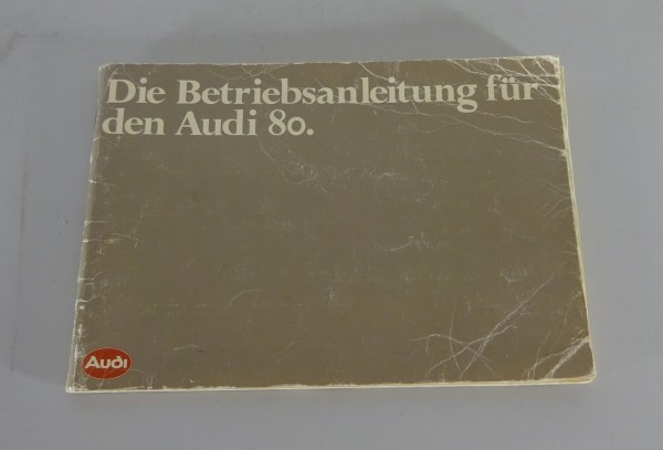 Betriebsanleitung Audi 80 B2 Typ 81 Stand 02/1983