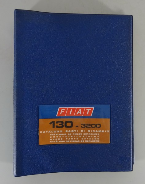 Teilekatalog / Spare parts list Fiat 130 - 3200 Stand 03/1973