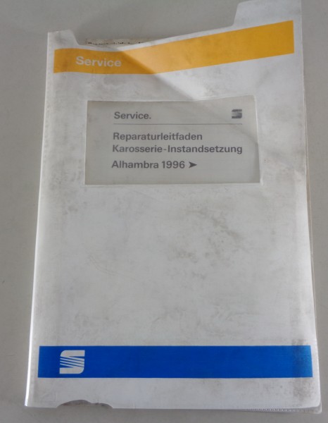 Werkstatthandbuch / Reparaturleitfaden Seat Alhambra I Karosserie Stand 03/1996