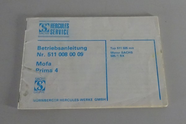 Betriebsanleitung Hercules Sachs Mofa Prima 4 mit Motor 505/1 BX Typ 511.025