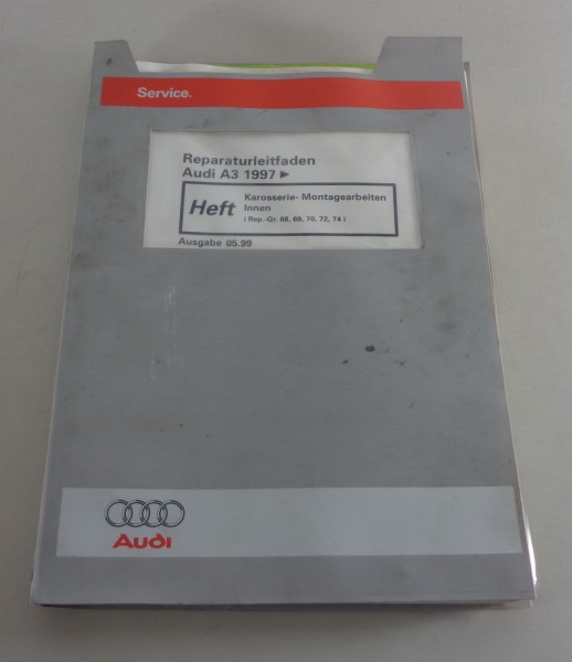 Werkstatthandbuch / Reparaturleitfaden Audi A3 Typ 8L Karosserie-Innen ab 1997
