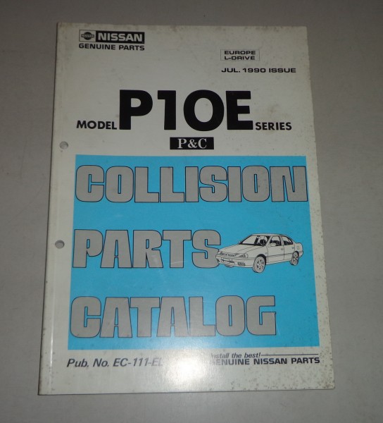Teilekatalog / Spare Parts List / Collision Parts Nissan Primera P10E - 07/1990