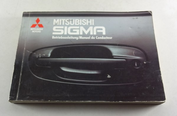 Betriebsanleitung / Handbuch Mitsubishi Sigma 3,0l 12 V / 24 V Stand 1991