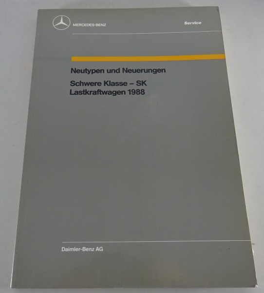 Werkstatthandbuch Neutypen und Neuerungen Mercedes-Benz Schwere Klasse SK 1988