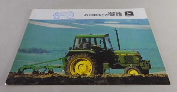 Prospekt / Broschüre John Deere Traktor 1640 62 PS Stand 08/1979