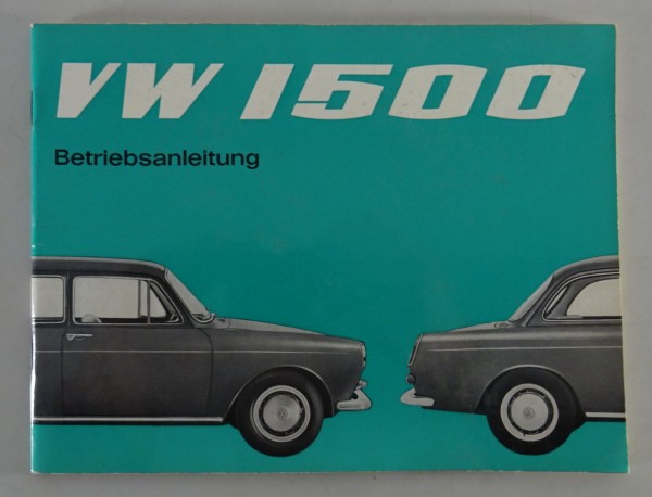 Betriebsanleitung VW 1500 Typ 3 Stand 08/1965