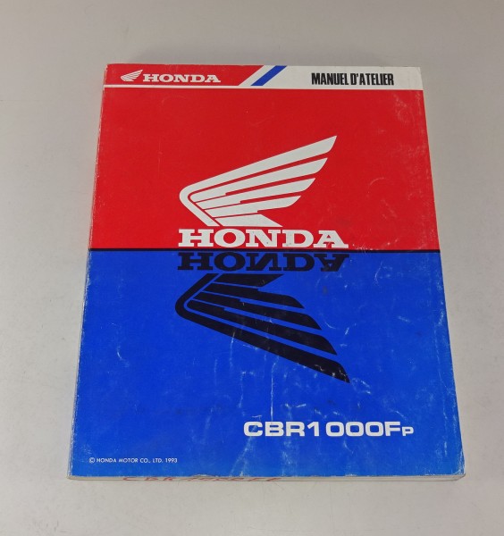 Werkstatthandbuch / Manuel d'atelier Honda CBR 1000 FP Stand 1993