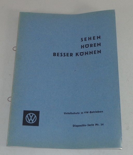 Werkstatthandbuch / Schulung VW Unfallschutz in VW Betrieben von 1965