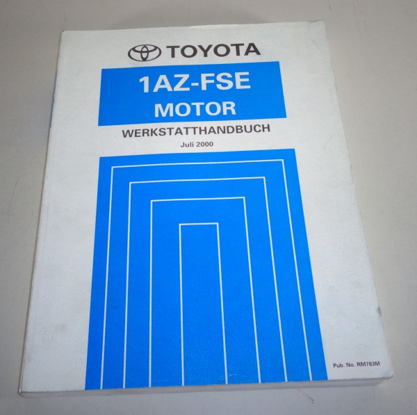 Werkstatthandbuch Toyota Motor 1AZ - FSE 2,0l 147 PS für Avensis / Corona 7/2000