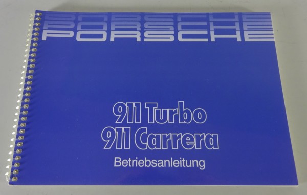 Betriebsanleitung Porsche 911 Carrera 3,2 / 911 Turbo Stand 01/1987 Original