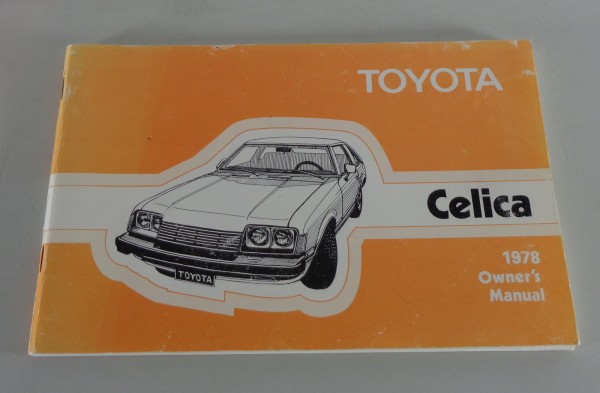 Owner's Manual / Handbook Toyota Celica TA4 / RA4 since 1978